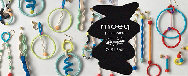 moeq pop up (7/15 – 8/4)